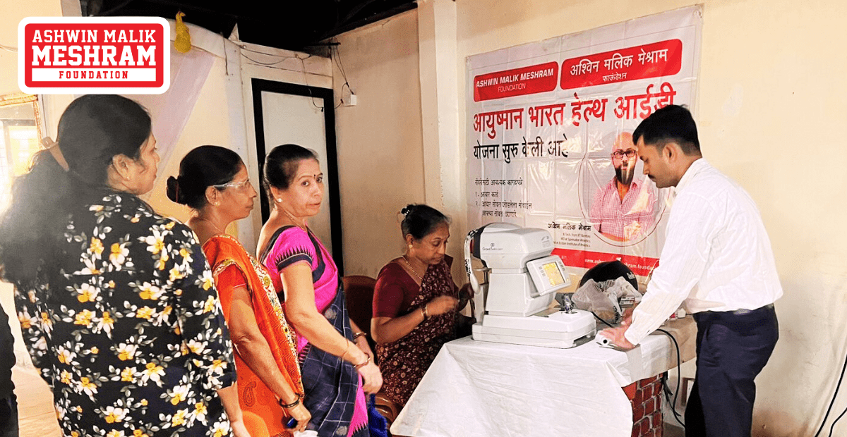 Meshram Foundation Conducted an Ayushman Bharat (PMJAY) Card Camp Along with Free Eye Check-Up Camp at Chakala, Andheri (East)